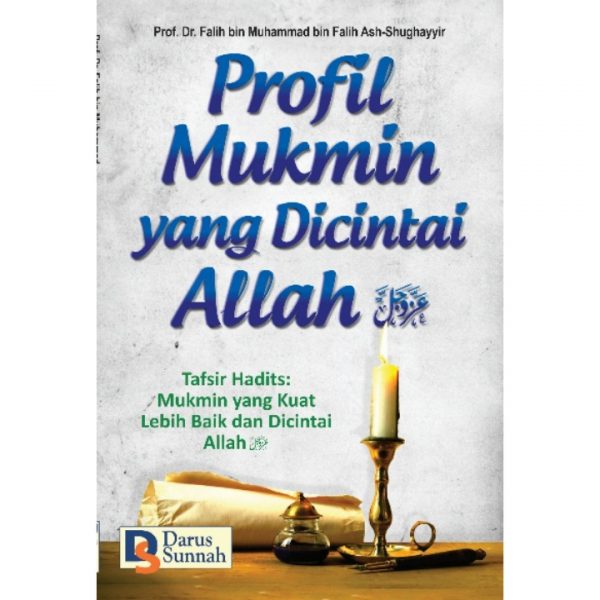 Profil Mukmin yang Dicintai Allah